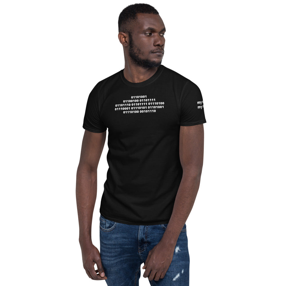 I do not quit - Binary (Short-Sleeve Unisex T-Shirt)